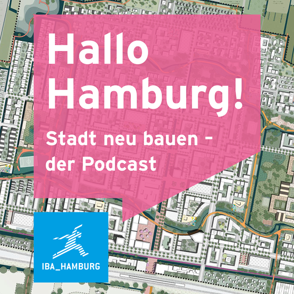 Podcastlogo von "Hallo Hamburg! Stadt neu bauen - der Podcast"