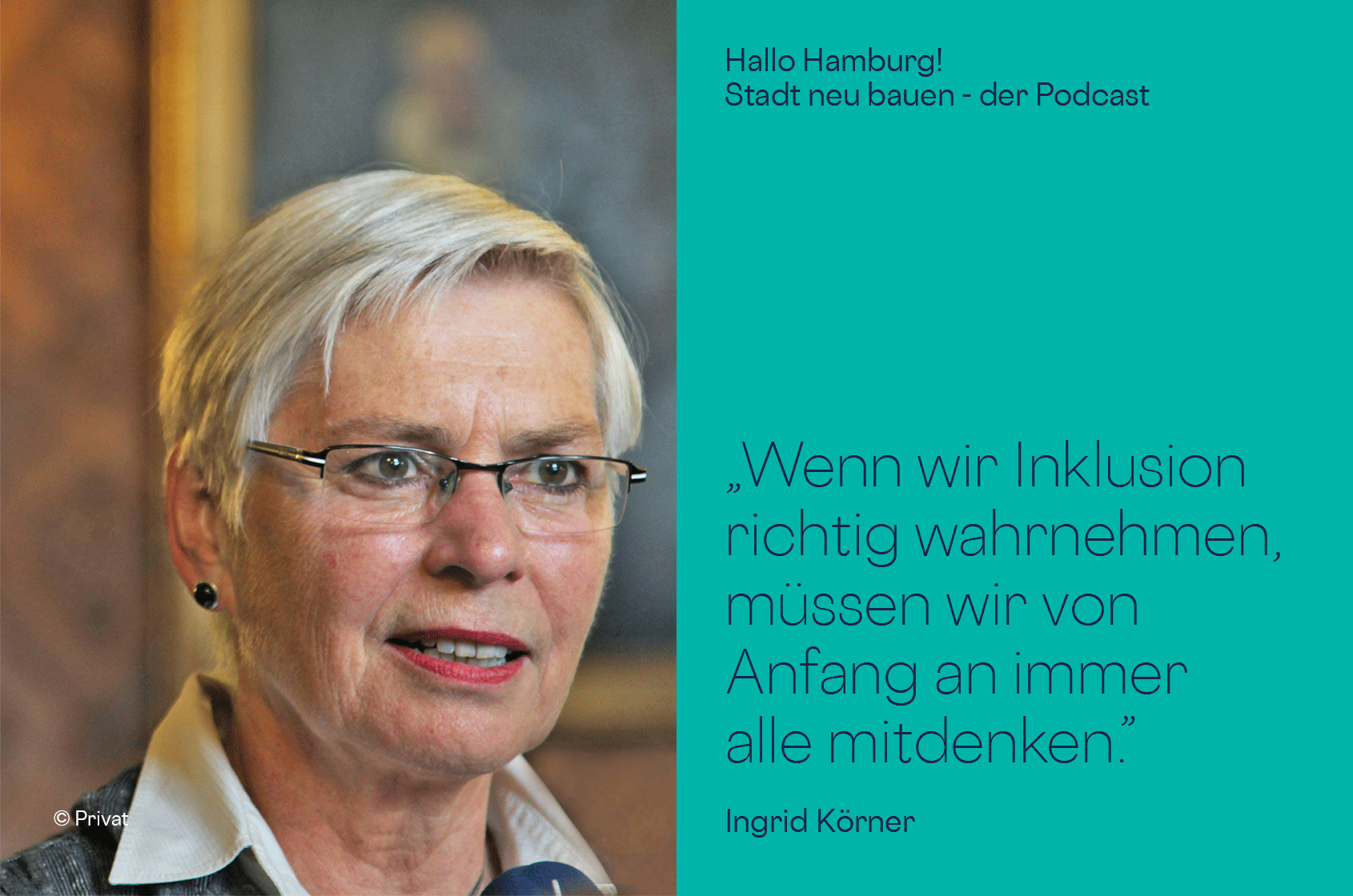 Podcastgast Ingrid Körner, ehemalige Senatskoordinatorin für die Gleichstellung behinderter Menschen
