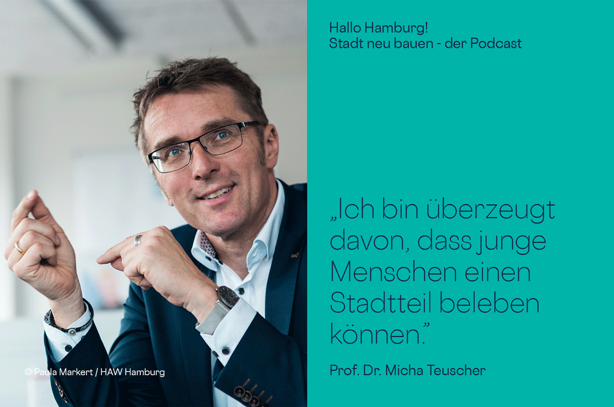 Podcastgast Prof. Micha Teuscher, Präsident der HAW